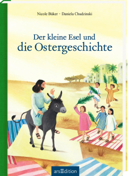 DER KLEINE ESEL UND DIE OSTERGESCHICHTEN